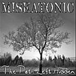 Miskatonic : The Path Left Hidden